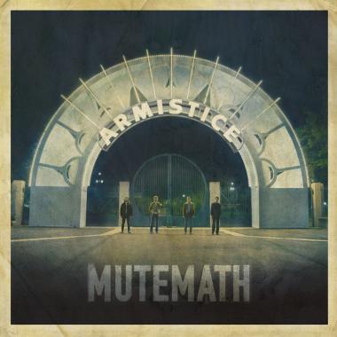 Mutemath -  Armistice